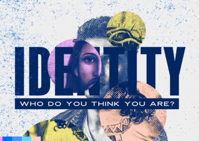 Identity: Who do you think you are | Week 4