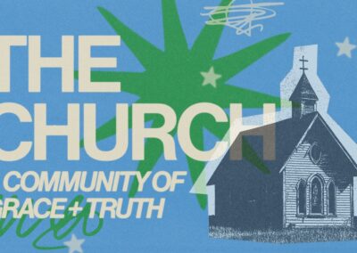 The Church | Week 3 | August 31, 2025