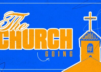 The Church: Going